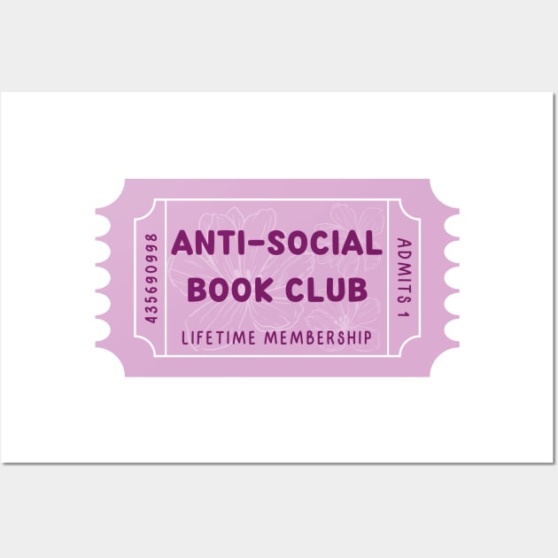 Anti-social book club - floral ticket Wall Art by medimidoodles